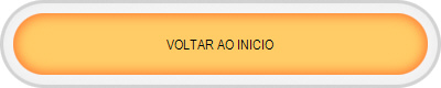 VOLTAR AO INICIO 
